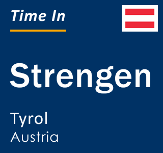 Current local time in Strengen, Tyrol, Austria