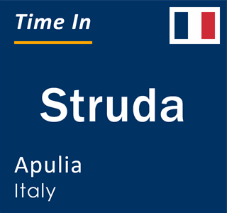 Current local time in Struda, Apulia, Italy