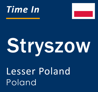 Current local time in Stryszow, Lesser Poland, Poland