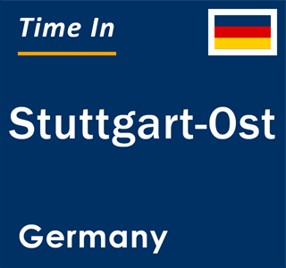 Current local time in Stuttgart-Ost, Germany