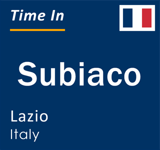 Current local time in Subiaco, Lazio, Italy