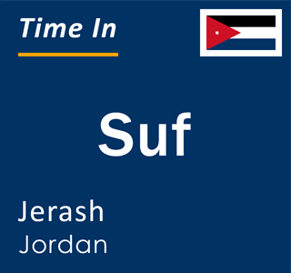 Current local time in Suf, Jerash, Jordan