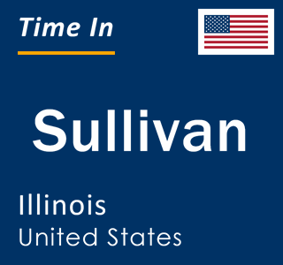 Current local time in Sullivan, Illinois, United States