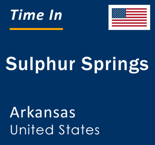 Current local time in Sulphur Springs, Arkansas, United States