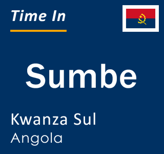 Current local time in Sumbe, Kwanza Sul, Angola