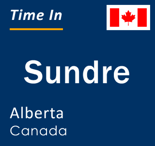 Current local time in Sundre, Alberta, Canada