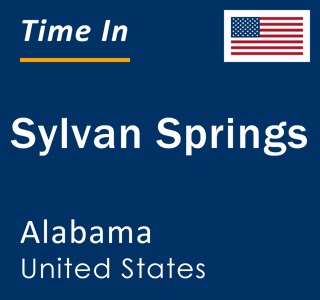 Current local time in Sylvan Springs, Alabama, United States