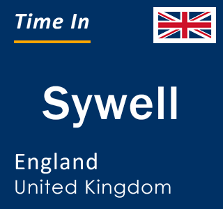 Current local time in Sywell, England, United Kingdom