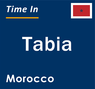 Current local time in Tabia, Morocco