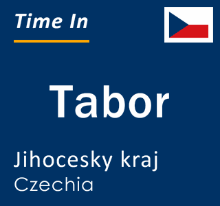 Current local time in Tabor, Jihocesky kraj, Czechia