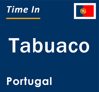 Current local time in Tabuaco, Portugal