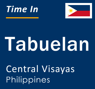 Current local time in Tabuelan, Central Visayas, Philippines