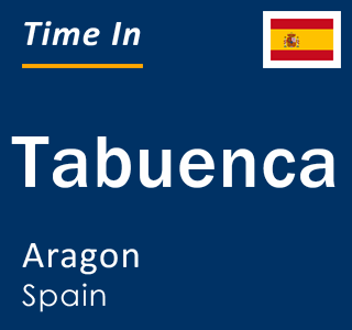 Current local time in Tabuenca, Aragon, Spain