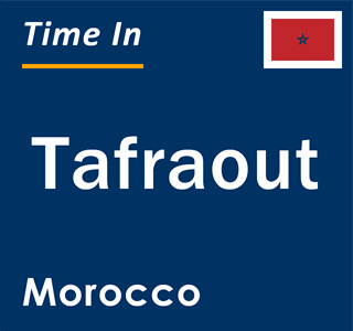 Current local time in Tafraout, Morocco