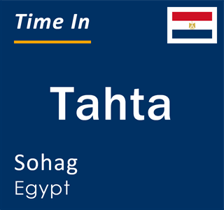 Current local time in Tahta, Sohag, Egypt