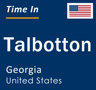 Current local time in Talbotton, Georgia, United States