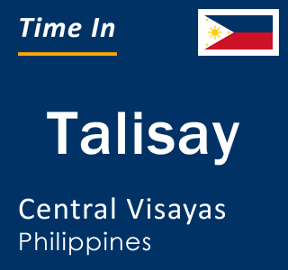 Current local time in Talisay, Central Visayas, Philippines