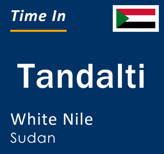 Current local time in Tandalti, White Nile, Sudan