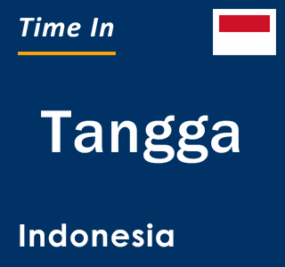 Current local time in Tangga, Indonesia