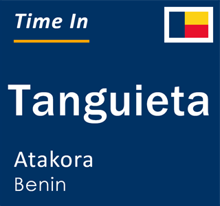 Current local time in Tanguieta, Atakora, Benin