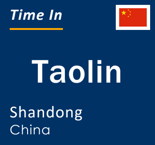 Current local time in Taolin, Shandong, China