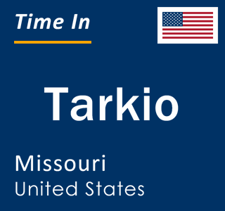 Current local time in Tarkio, Missouri, United States