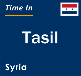 Current local time in Tasil, Syria