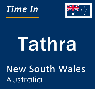 Current local time in Tathra, New South Wales, Australia