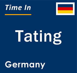 Current local time in Tating, Germany