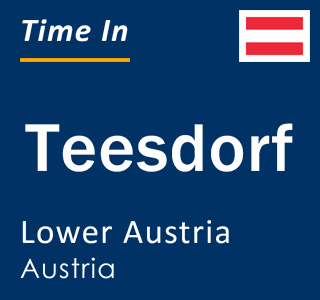 Current local time in Teesdorf, Lower Austria, Austria