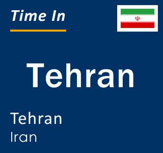 Current local time in Tehran, Tehran, Iran