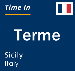 Current local time in Terme, Sicily, Italy