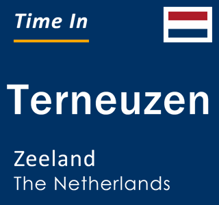 Current local time in Terneuzen, Zeeland, The Netherlands