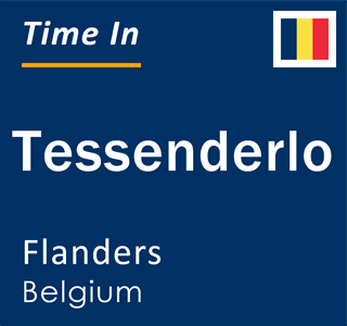 Current local time in Tessenderlo, Flanders, Belgium