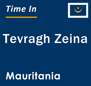 Current local time in Tevragh Zeina, Mauritania