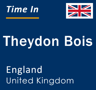 Current local time in Theydon Bois, England, United Kingdom