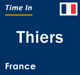 Current local time in Thiers, France