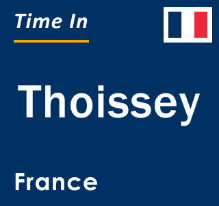 Current local time in Thoissey, France