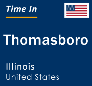 Current local time in Thomasboro, Illinois, United States