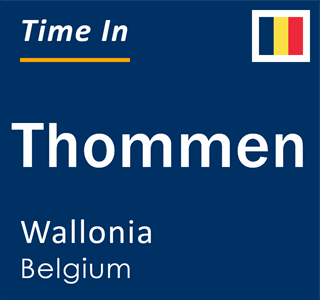 Current local time in Thommen, Wallonia, Belgium