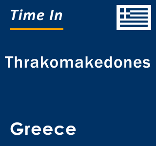 Current local time in Thrakomakedones, Greece