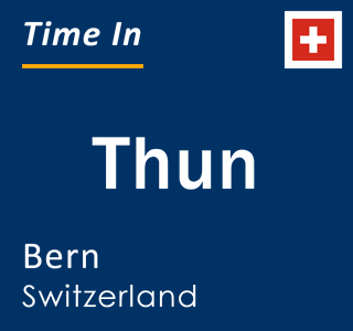 Current local time in Thun, Bern, Switzerland