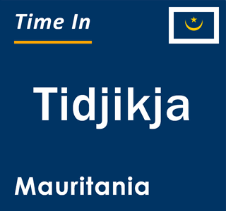 Current local time in Tidjikja, Mauritania