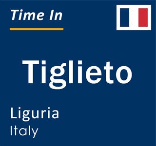 Current local time in Tiglieto, Liguria, Italy