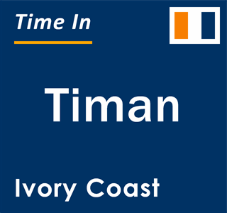 Current local time in Timan, Ivory Coast