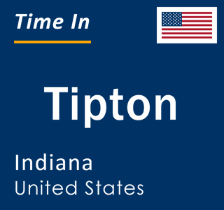 Current local time in Tipton, Indiana, United States