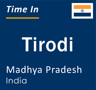 Current local time in Tirodi, Madhya Pradesh, India