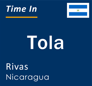 Current local time in Tola, Rivas, Nicaragua