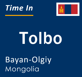 Current local time in Tolbo, Bayan-Olgiy, Mongolia