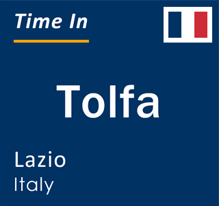 Current local time in Tolfa, Lazio, Italy